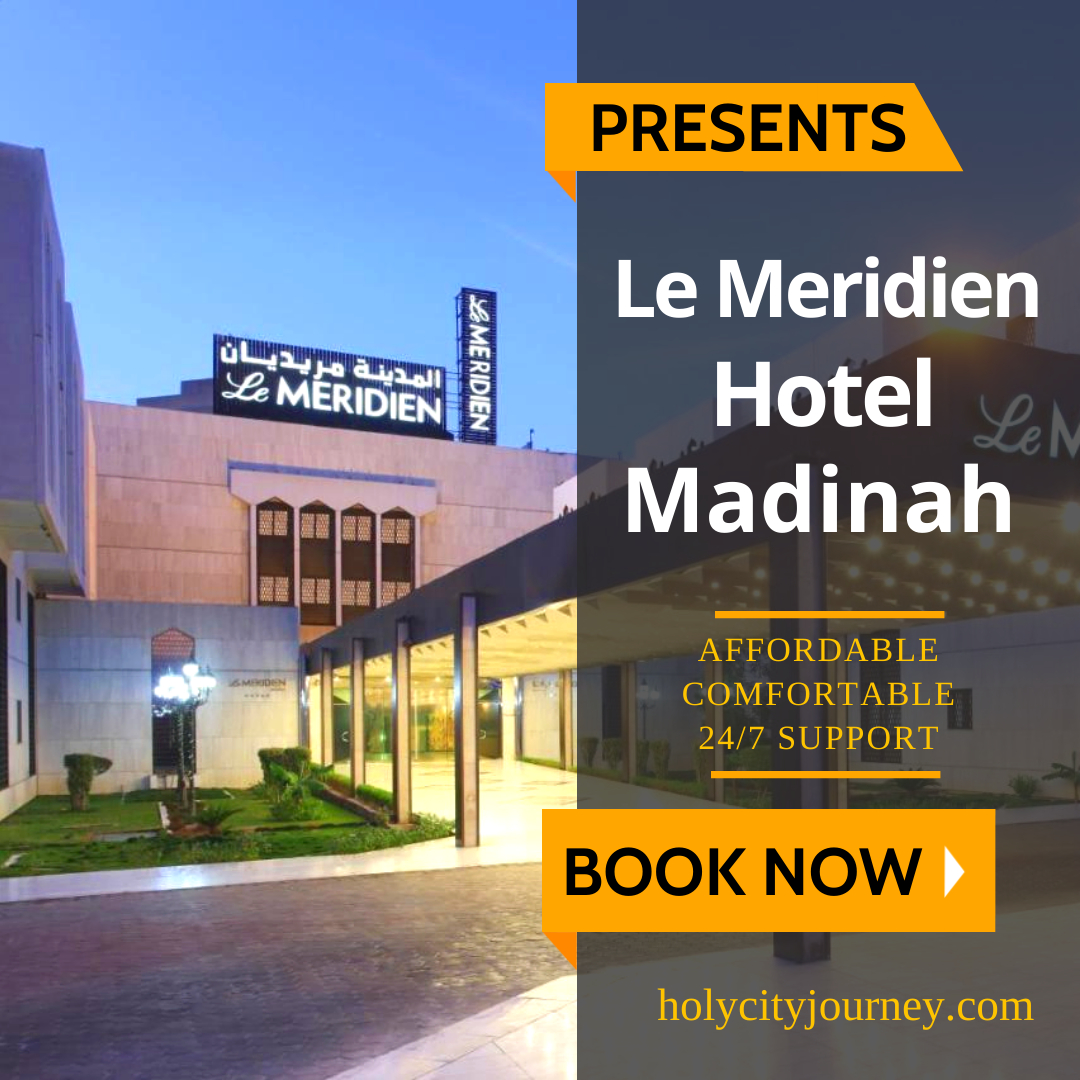 Le Meridien Hotel Madinah