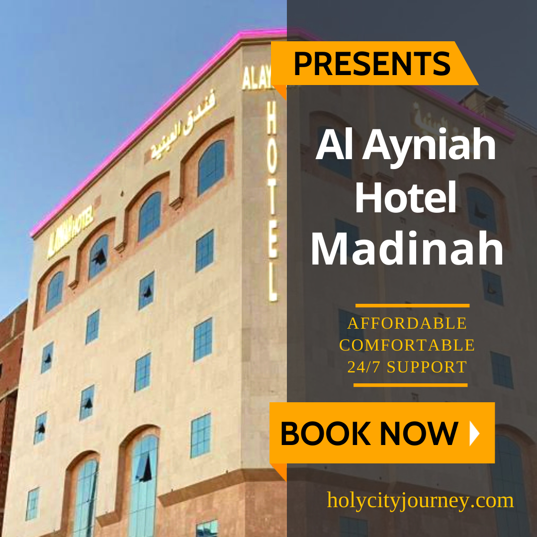 Al Ayniah Hotel Madinah