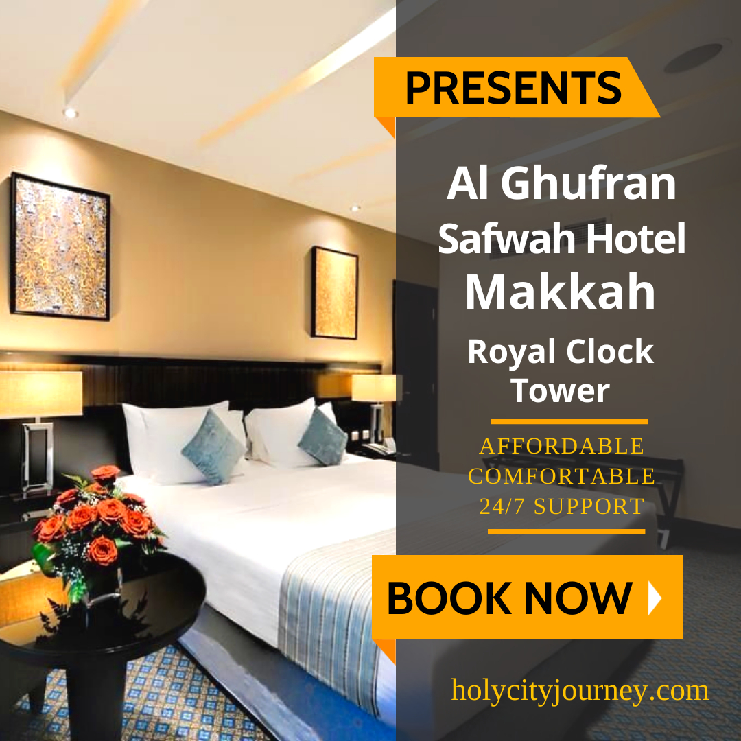 Al Ghufran Safwah Hotel Makkah