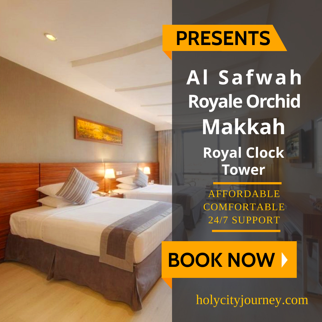 Al Safwah Royale Orchid, Makkah